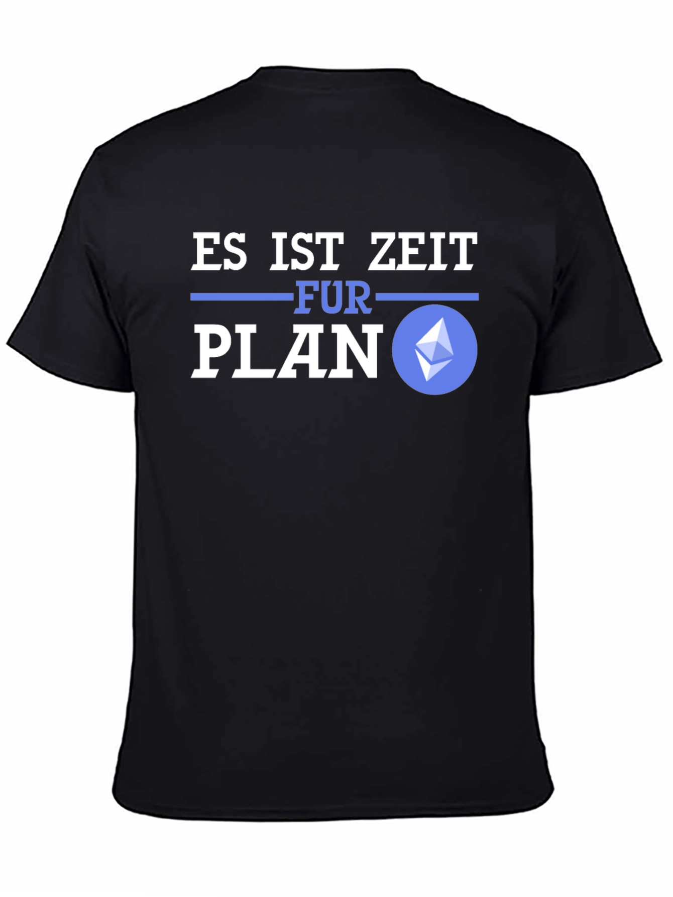 Es Ist Zeit Fur Plan Ethereum Crypto T-Shirt