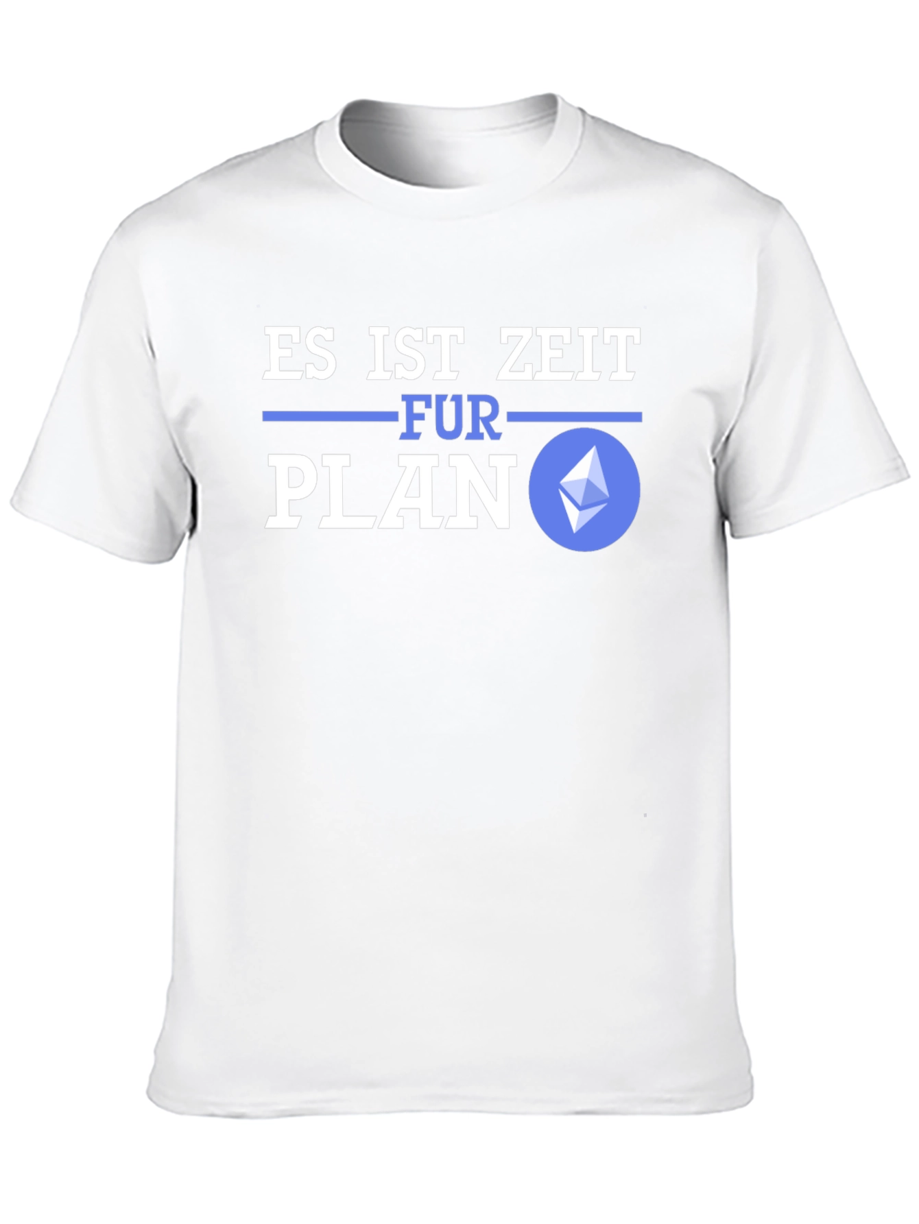 Es Ist Zeit Fur Plan Ethereum Crypto T-Shirt