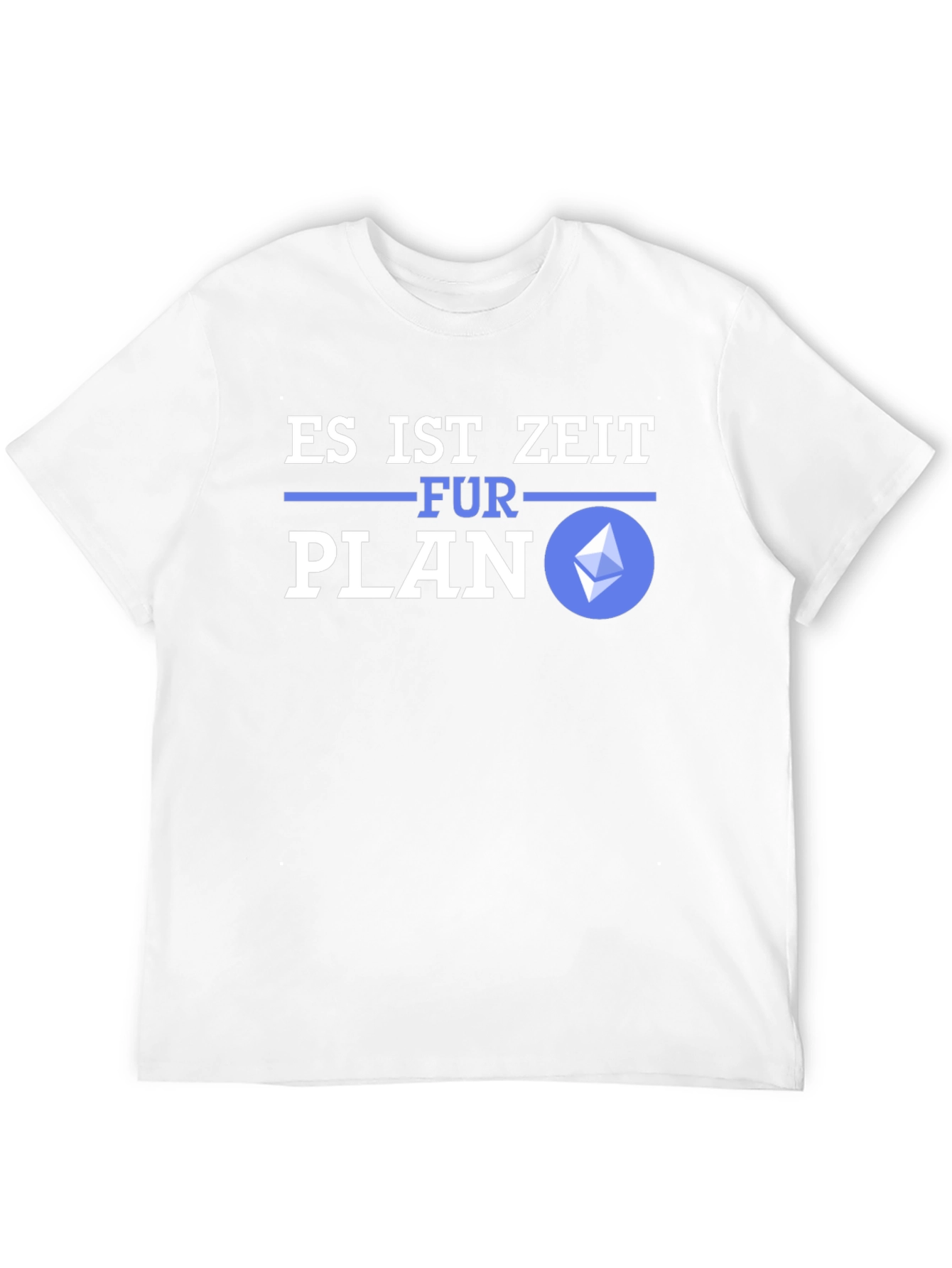 Es Ist Zeit Fur Plan Ethereum Crypto T-Shirt