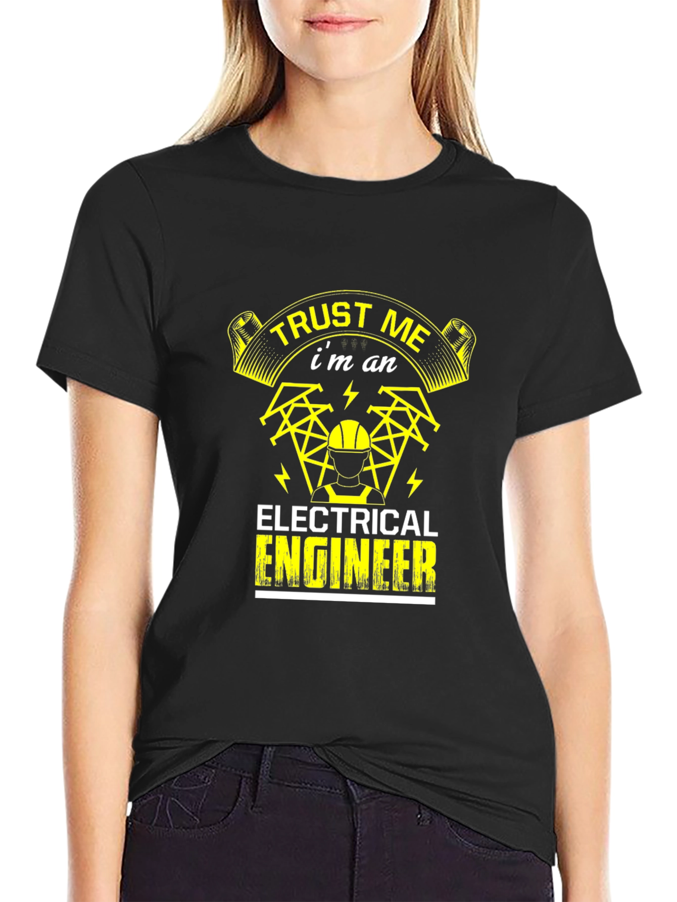Trust Me Im An Electrical Engineer T-Shirt