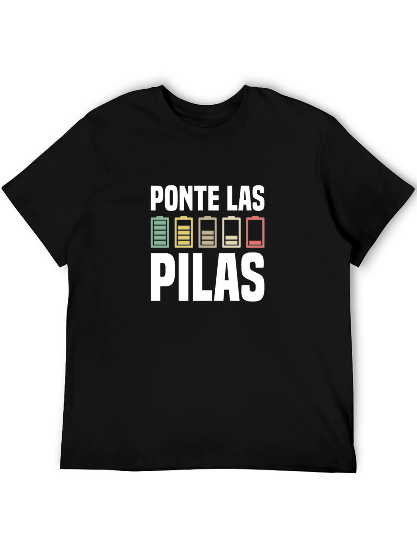 Ponte Las Pilas Graphic T-Shirt - Motivational Spanish Tee