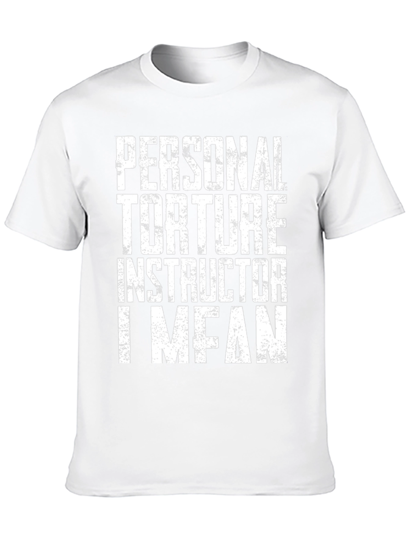 Personal Torture Instructor Graphic Tee