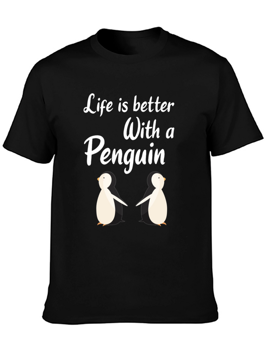 Penguin Life T-Shirt:  Better With Penguins!