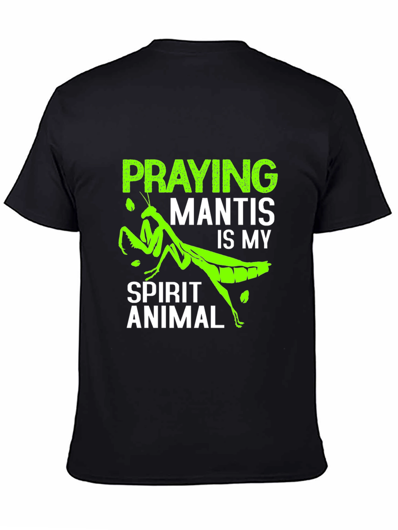 Praying Mantis Spirit Animal T-Shirt