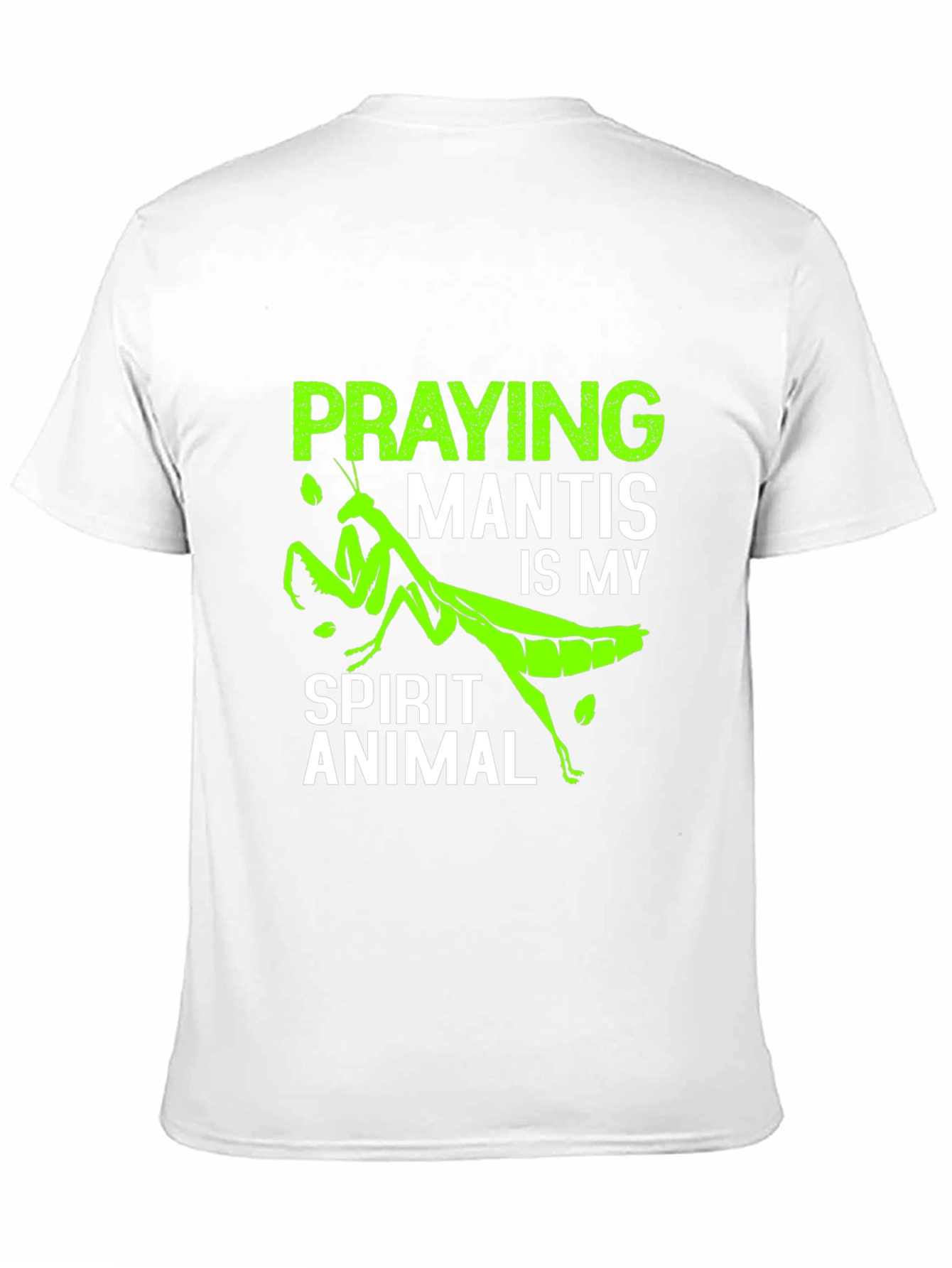 Praying Mantis Spirit Animal T-Shirt