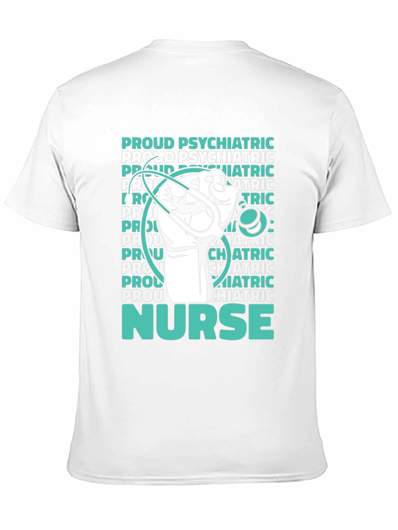 Proud Psychiatric Nurse T-Shirt