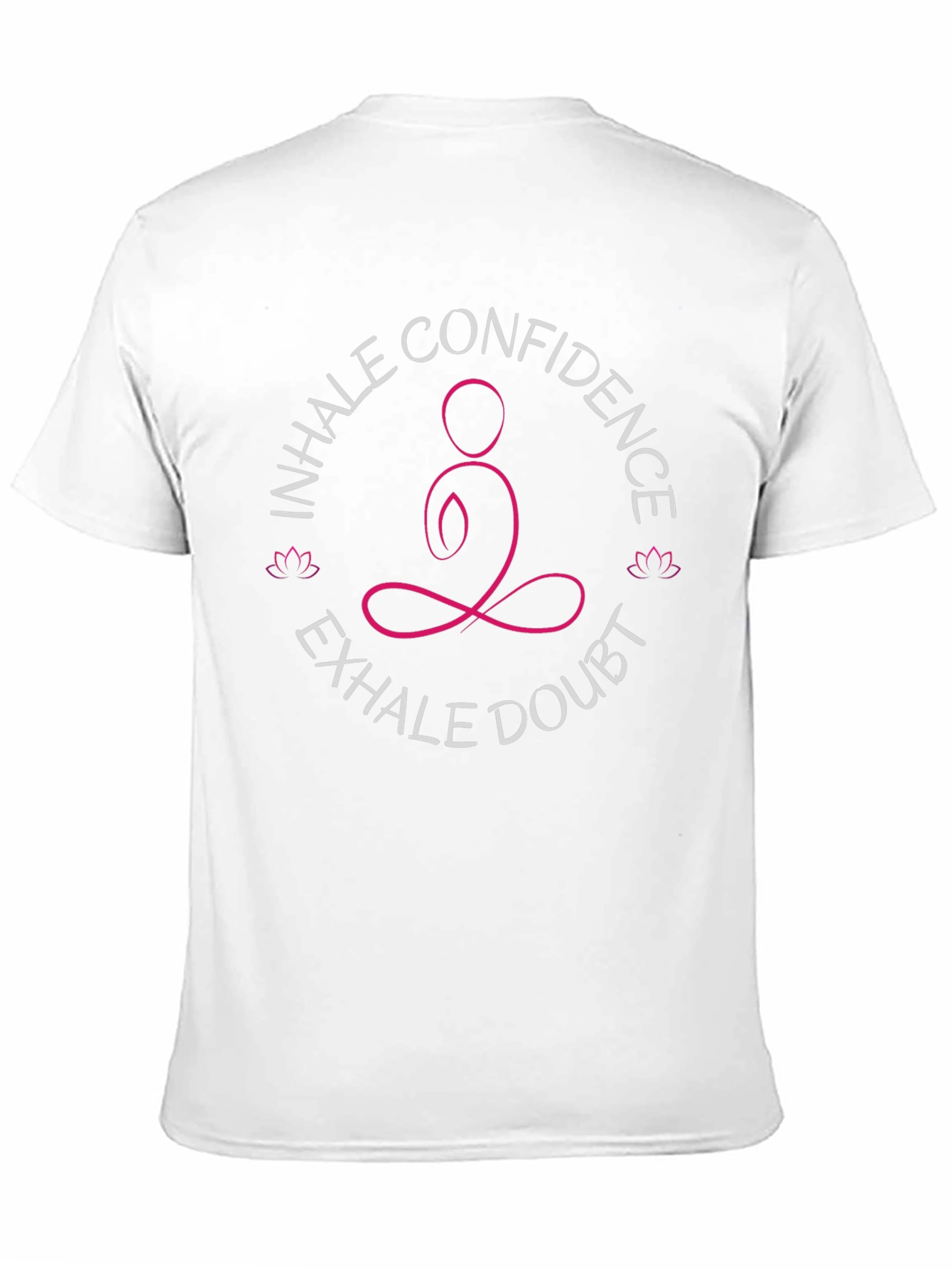 Inhale Confidence Exhale Doubt Black T-Shirt