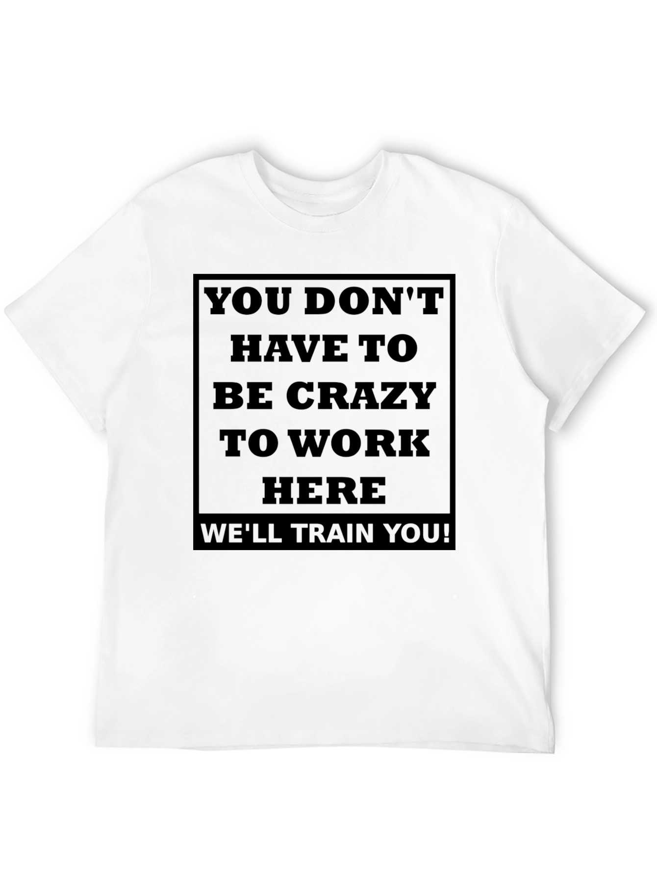 Funny Work Humor Black T-Shirt