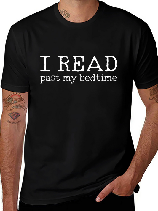 I Read Past My Bedtime Novelty T-Shirt