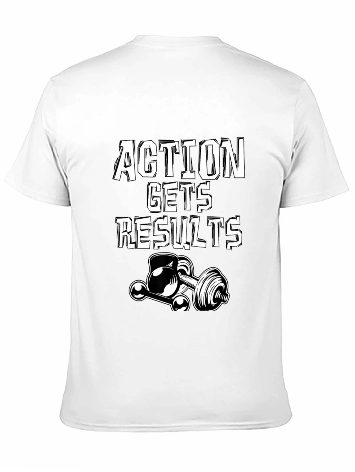 Action Gets Results Gym T-Shirt