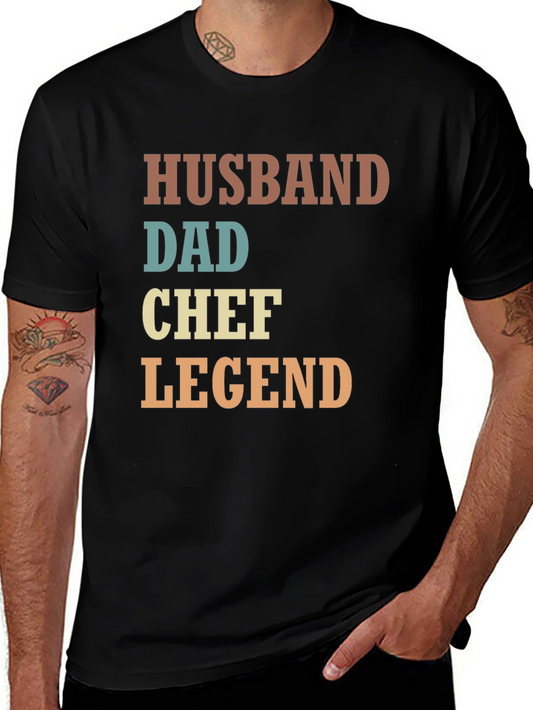Husband Dad Chef Legend T-Shirt - Perfect Gift for Men