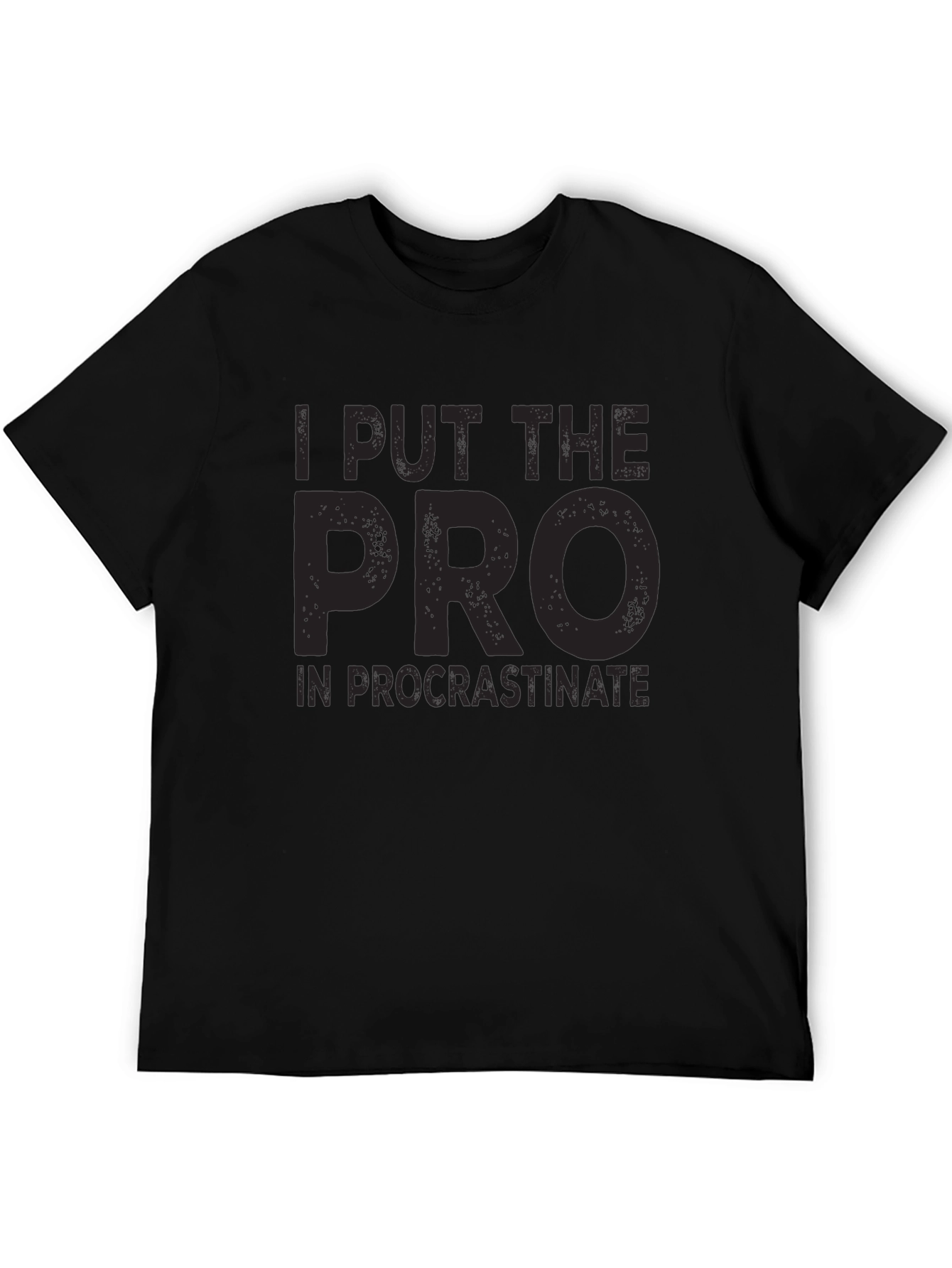 Procrastinate T-Shirt