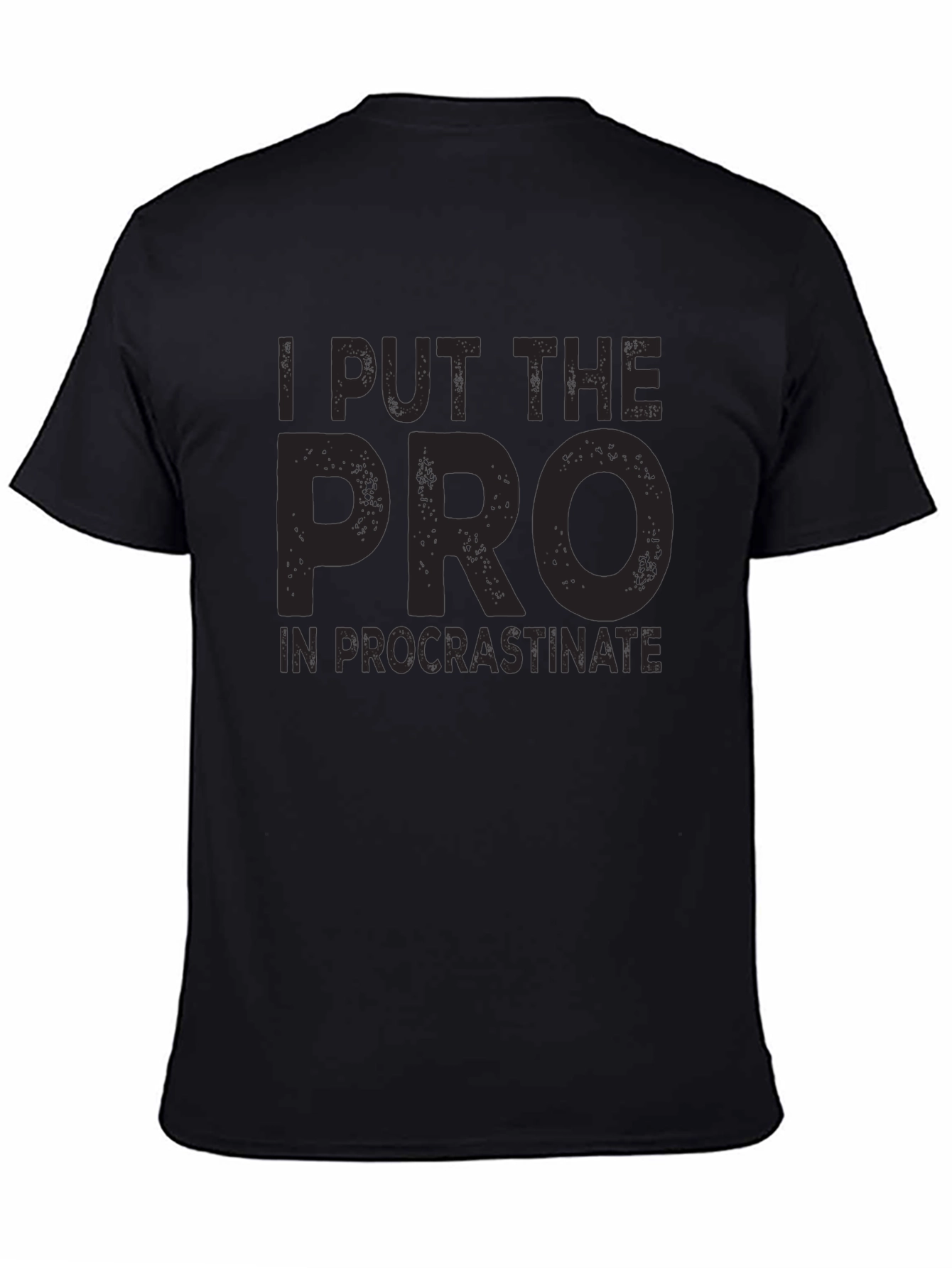 Procrastinate T-Shirt