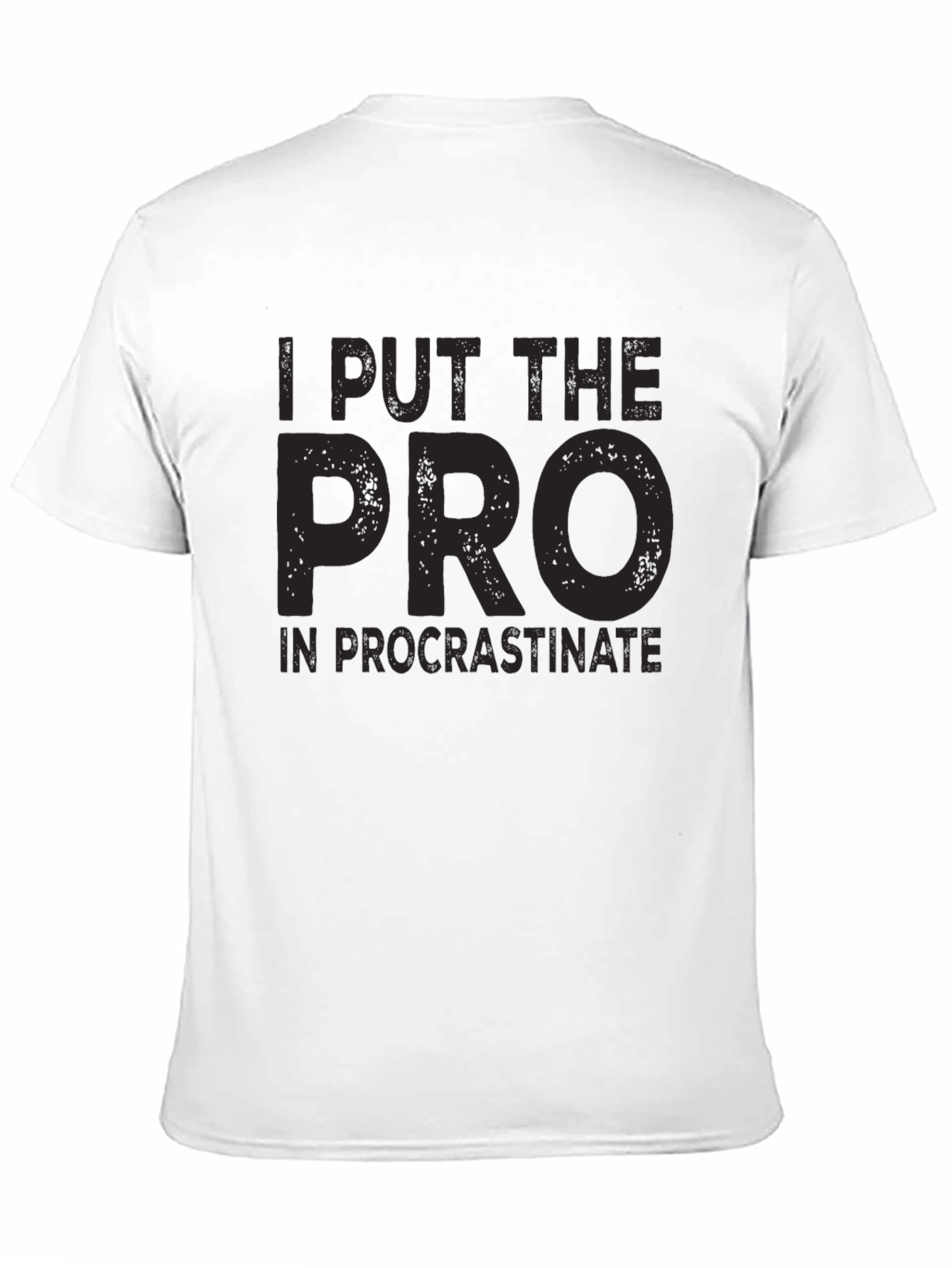Procrastinate T-Shirt