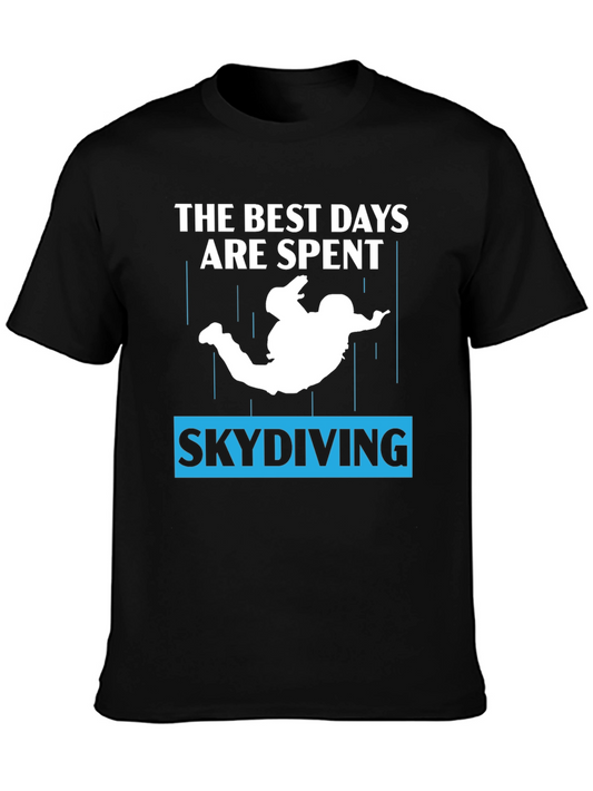 Skydiving T-Shirt - Best Days Spent
