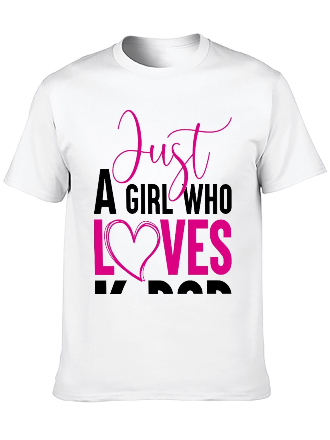 Just A Girl Who Loves Kpop T-Shirt