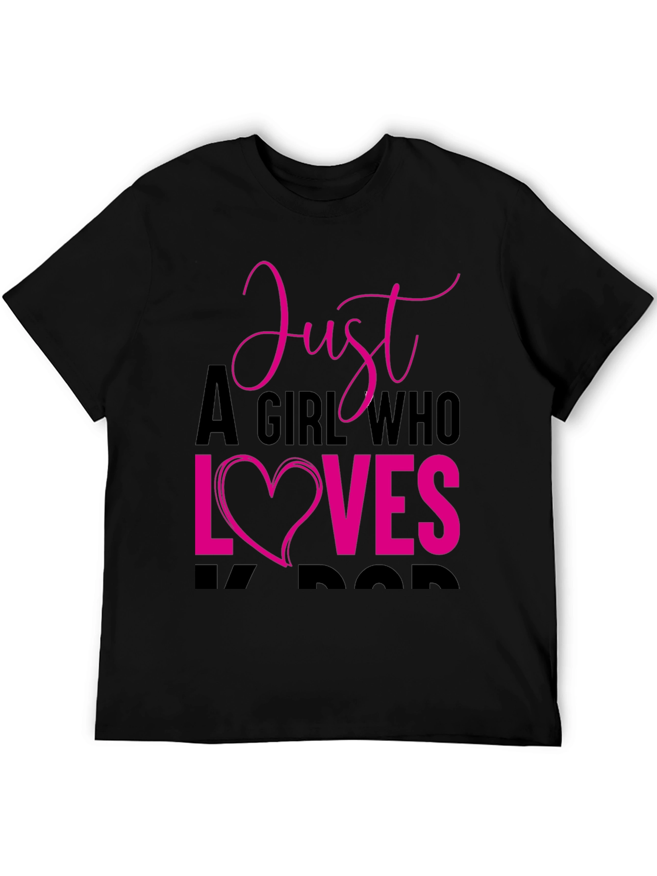 Just A Girl Who Loves Kpop T-Shirt