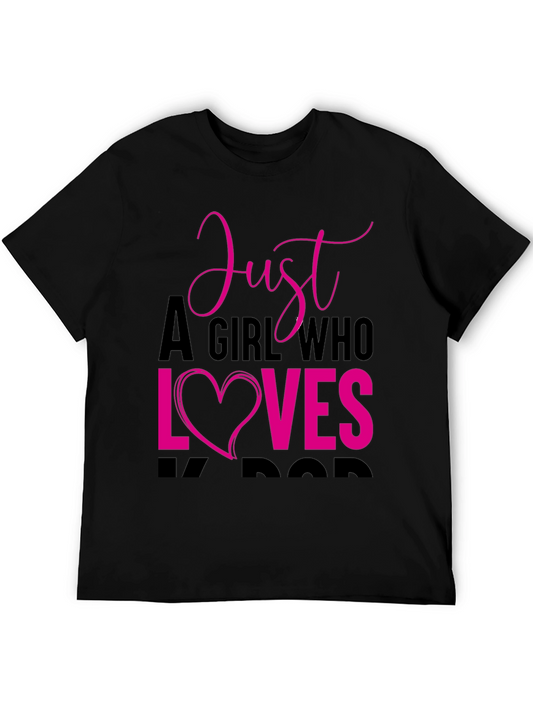 Just A Girl Who Loves Kpop T-Shirt