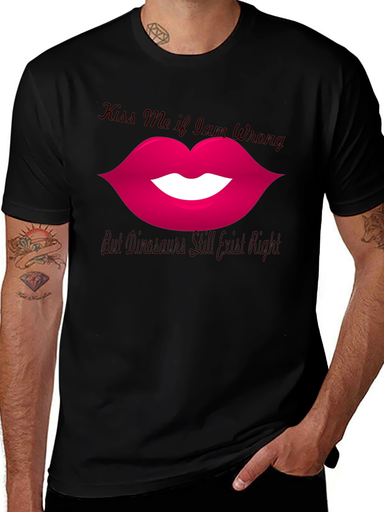 Kiss Me If I Am Wrong T-Shirt