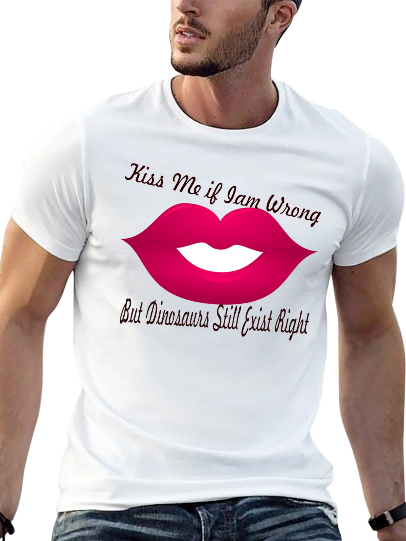 Kiss Me If I Am Wrong T-Shirt