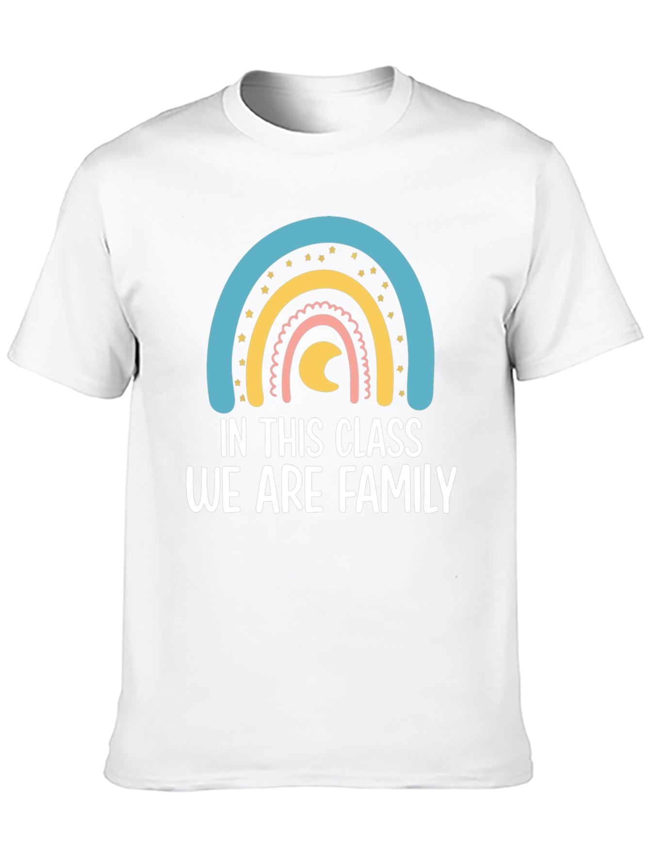 In This Class We Are Family T-Shirt Rainbow Graphic