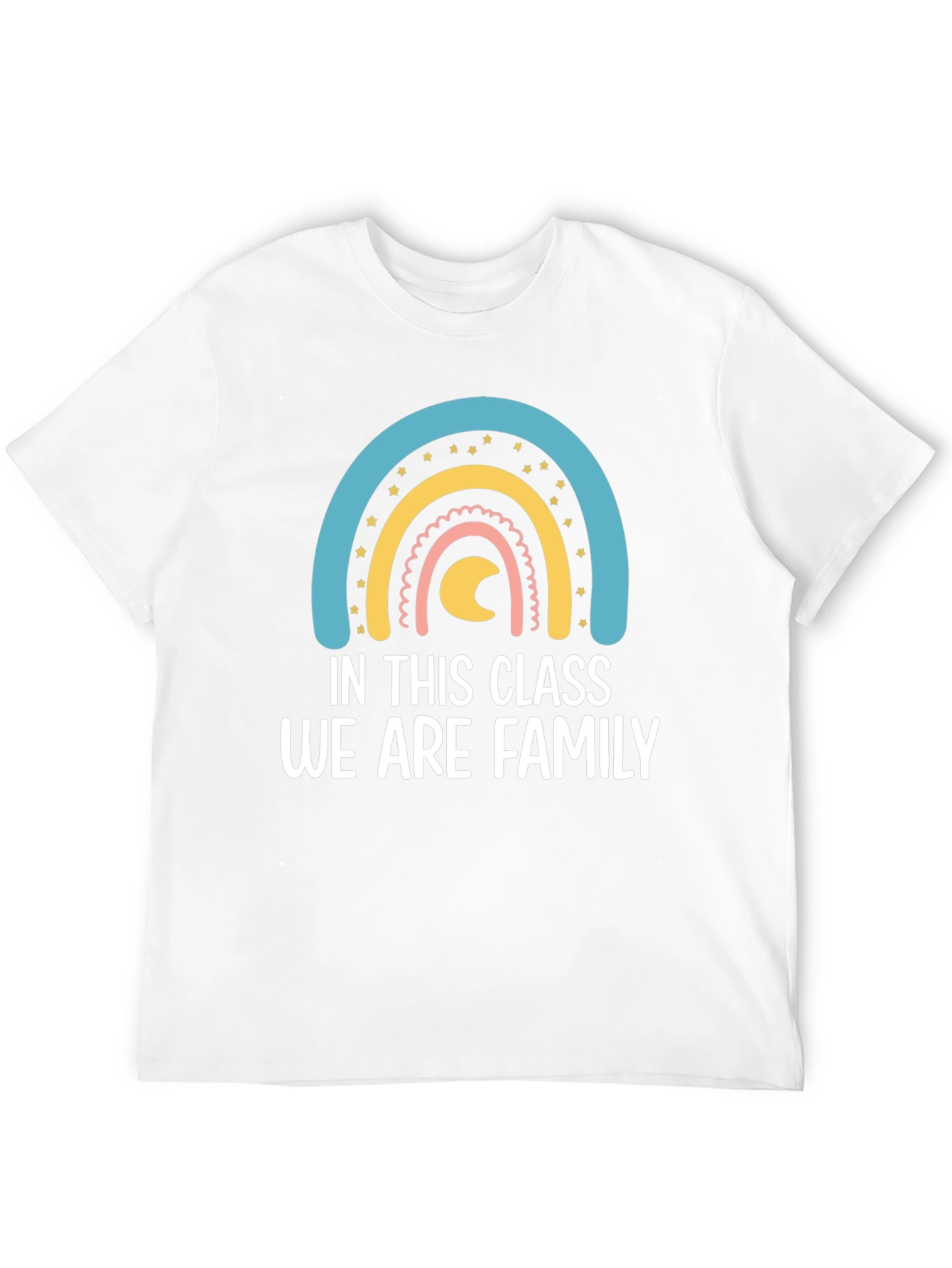 In This Class We Are Family T-Shirt Rainbow Graphic