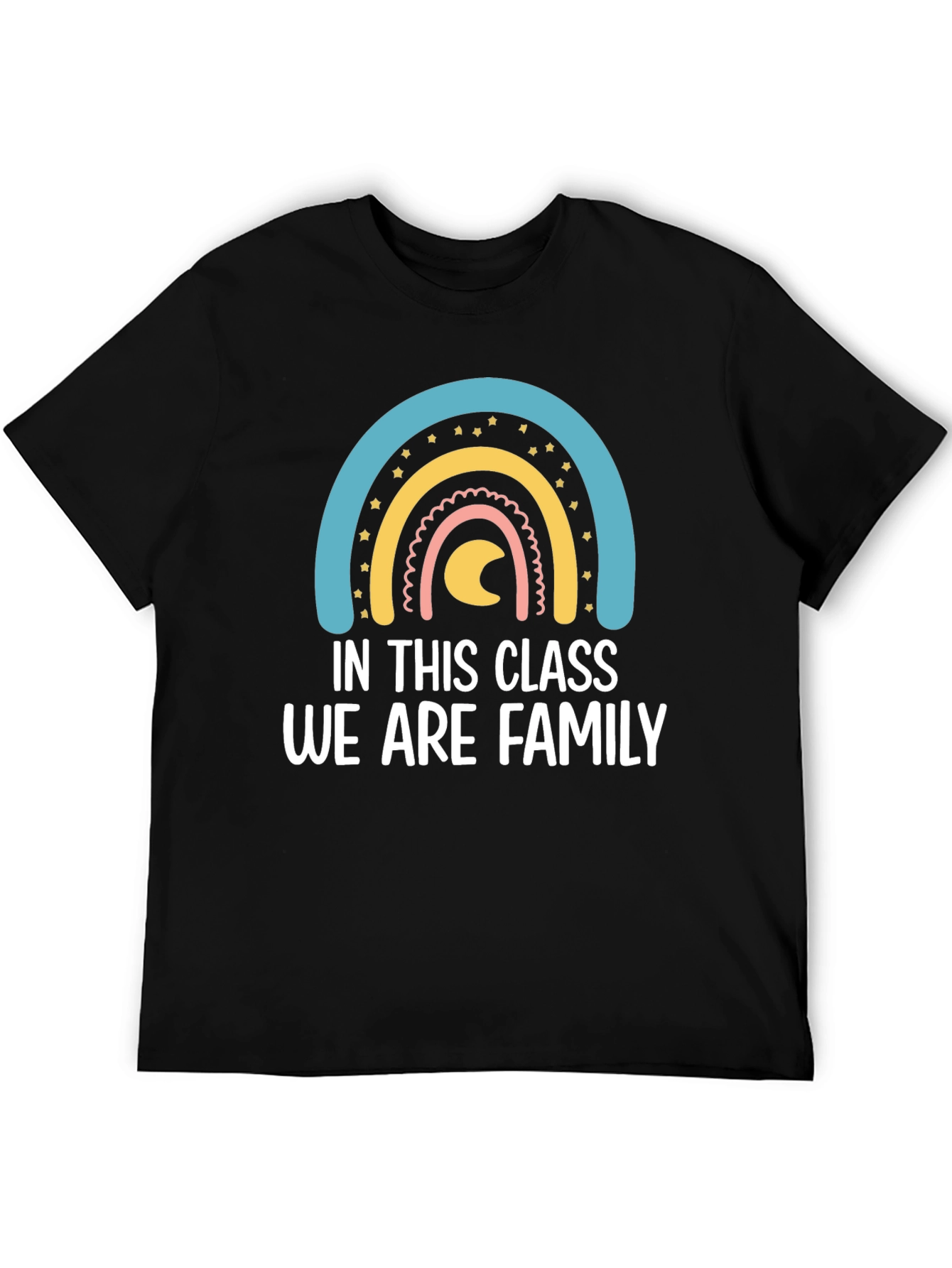 In This Class We Are Family T-Shirt Rainbow Graphic