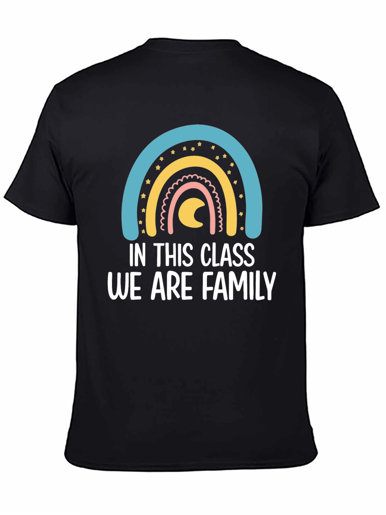 In This Class We Are Family T-Shirt Rainbow Graphic