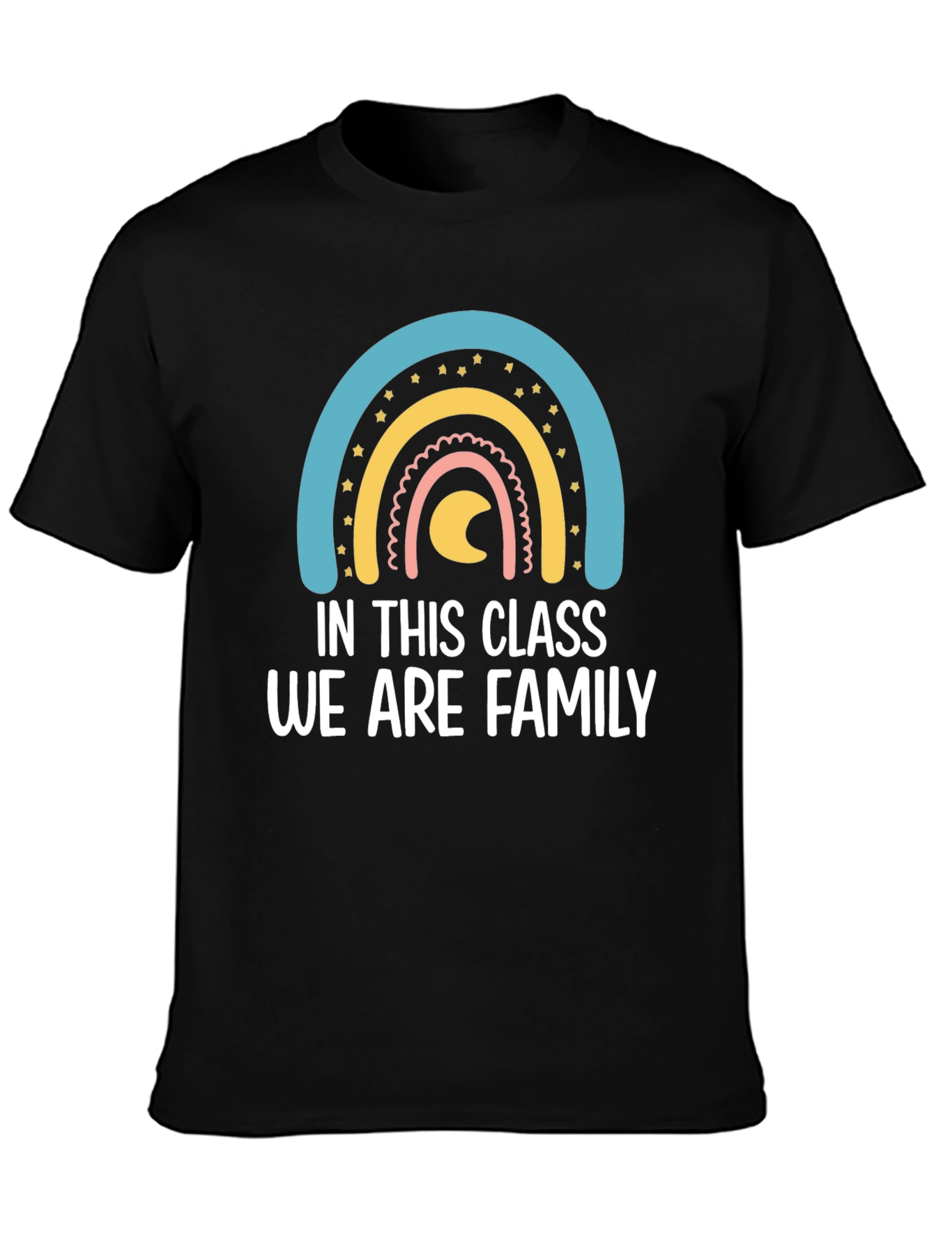 In This Class We Are Family T-Shirt Rainbow Graphic