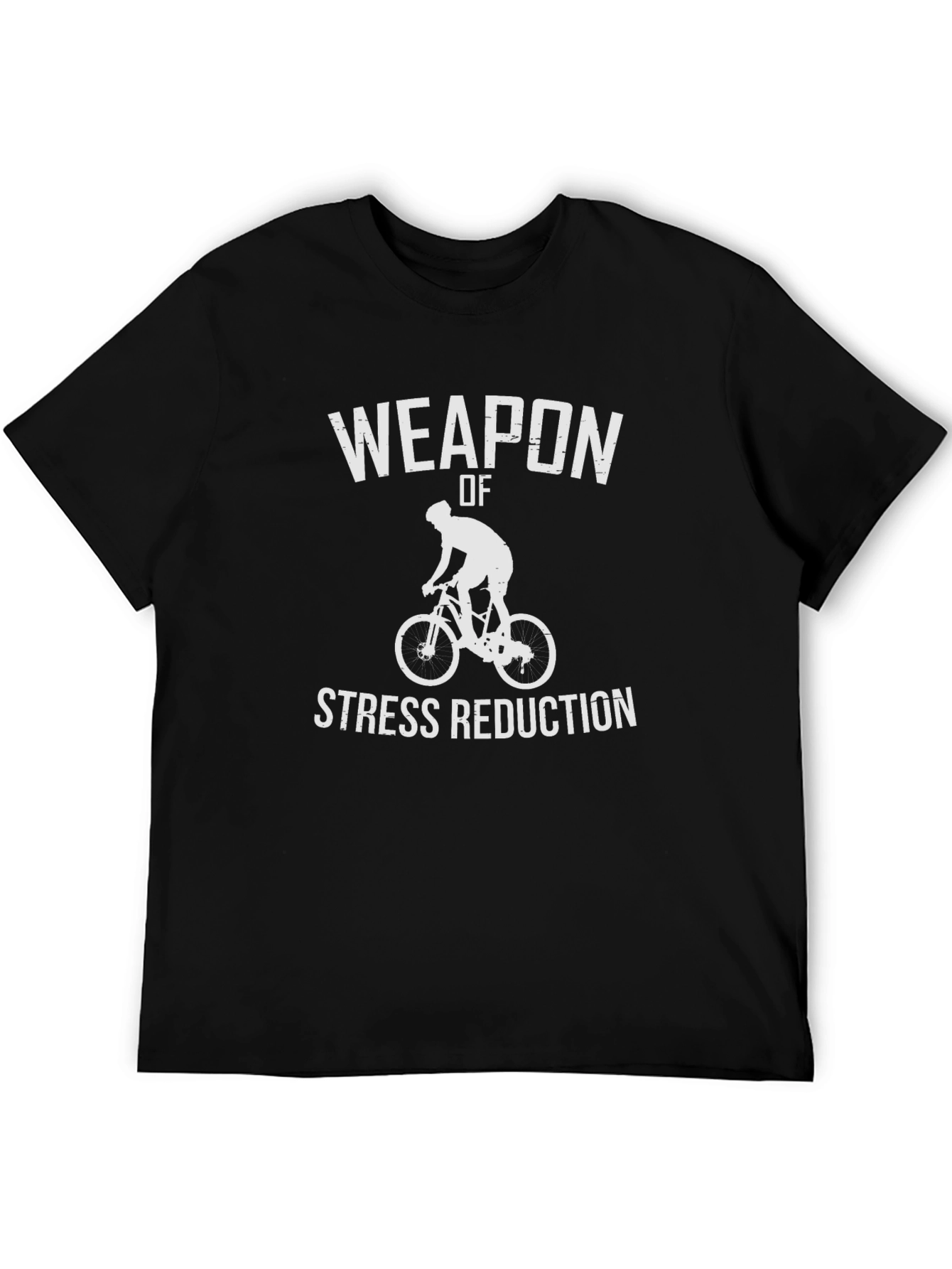 Weapon of Stress Reduction Biking T-Shirt
