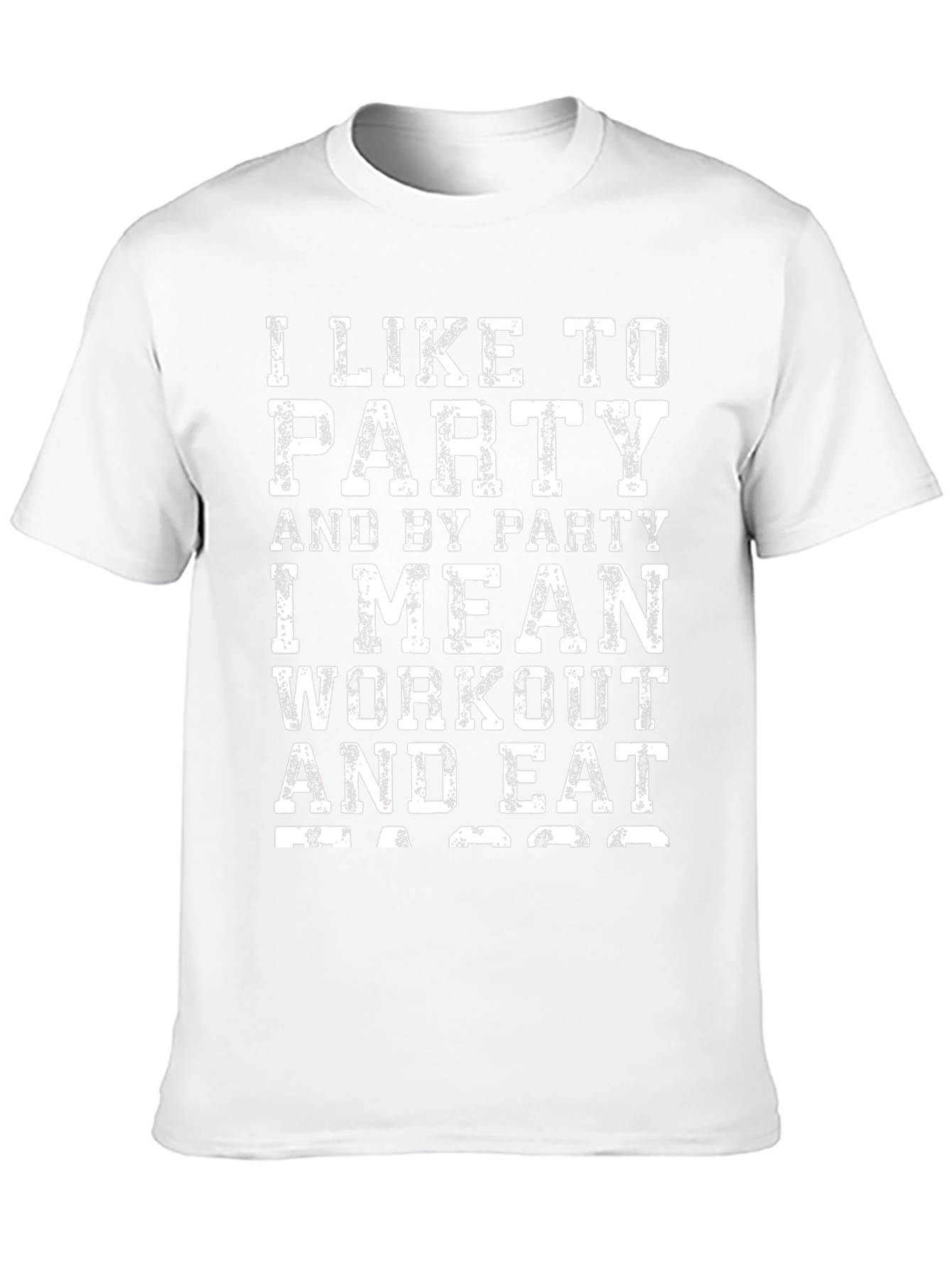 Workout & Eat T-Shirt | Party Fitness Tee