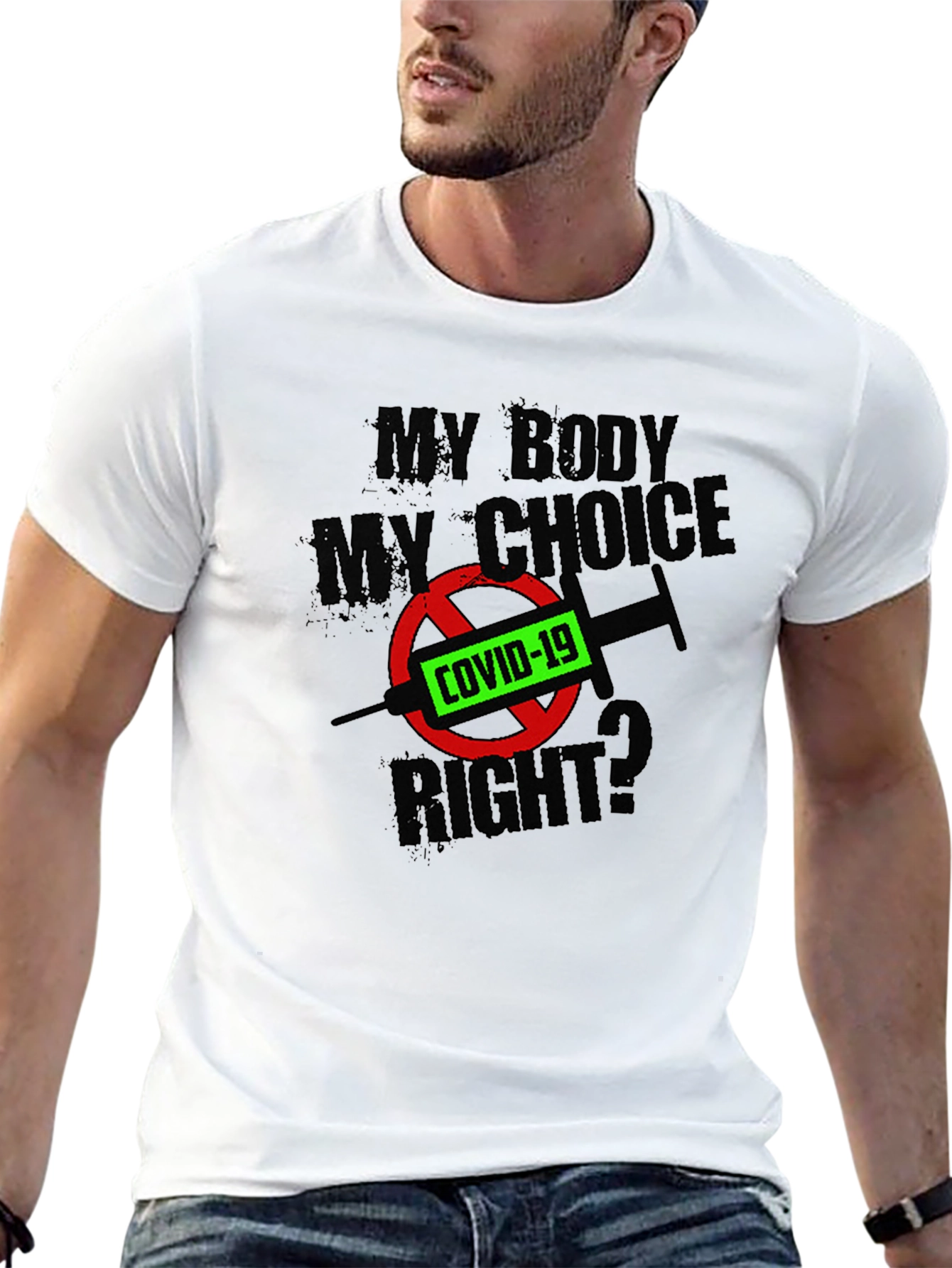 My Body My Choice? COVID-19 T-Shirt