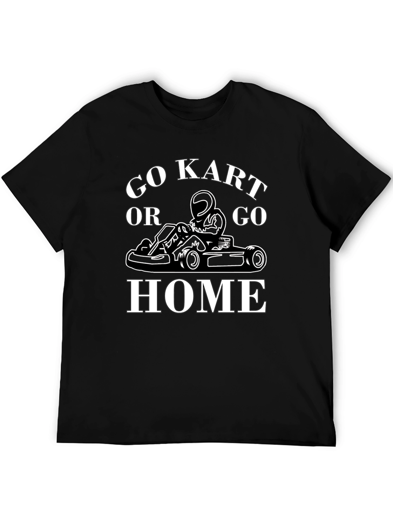 Go Kart or Go Home Black Graphic Tee