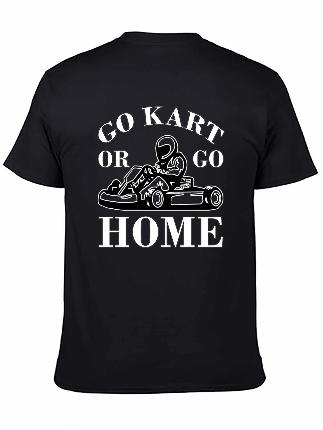 Go Kart or Go Home Black Graphic Tee