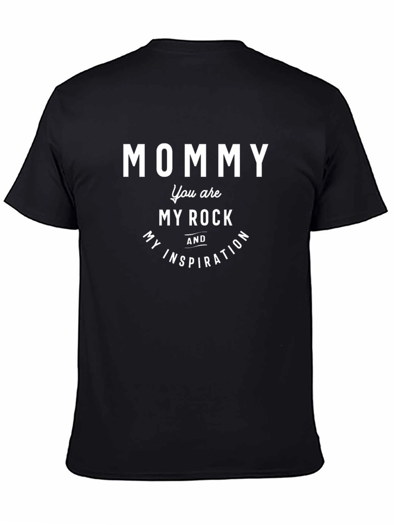 Mommy My Rock and Inspiration Black T-Shirt