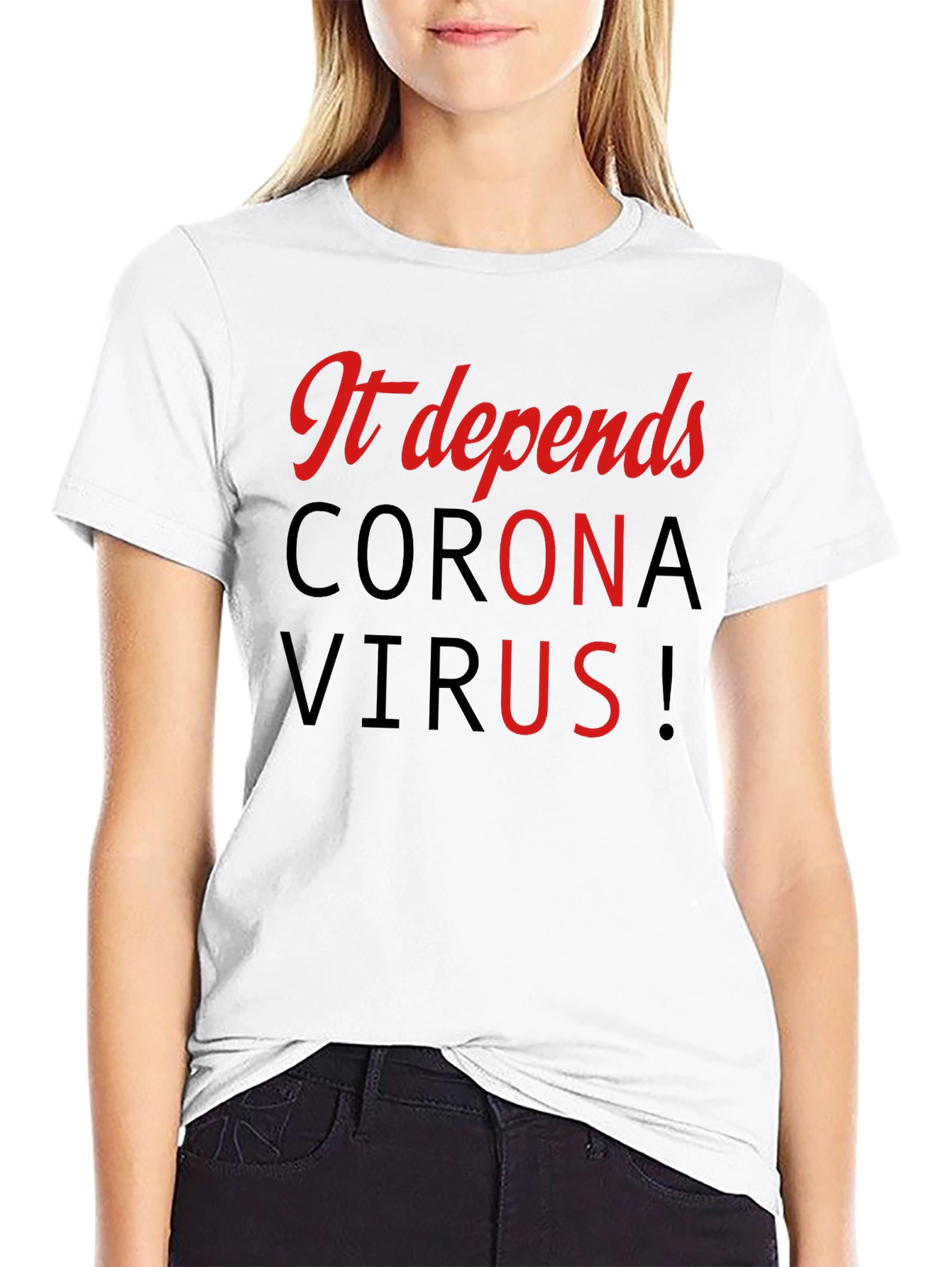 It Depends Corona Virus Black T-Shirt