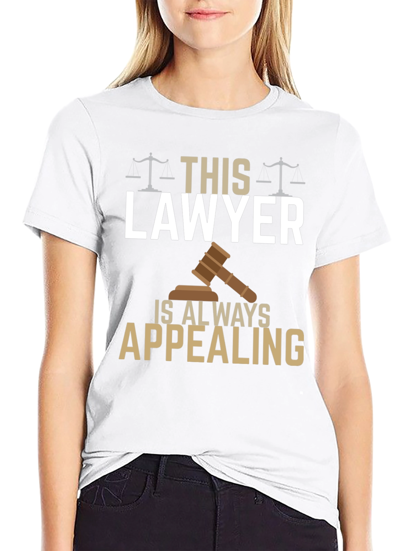 Lawyer T-Shirt - Always Appealing - Funny Gift