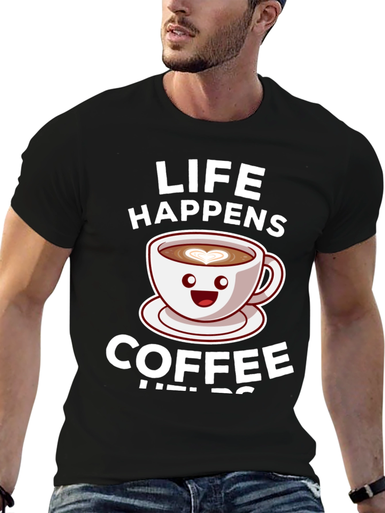 Life Happens Coffee Helps Graphic Tee