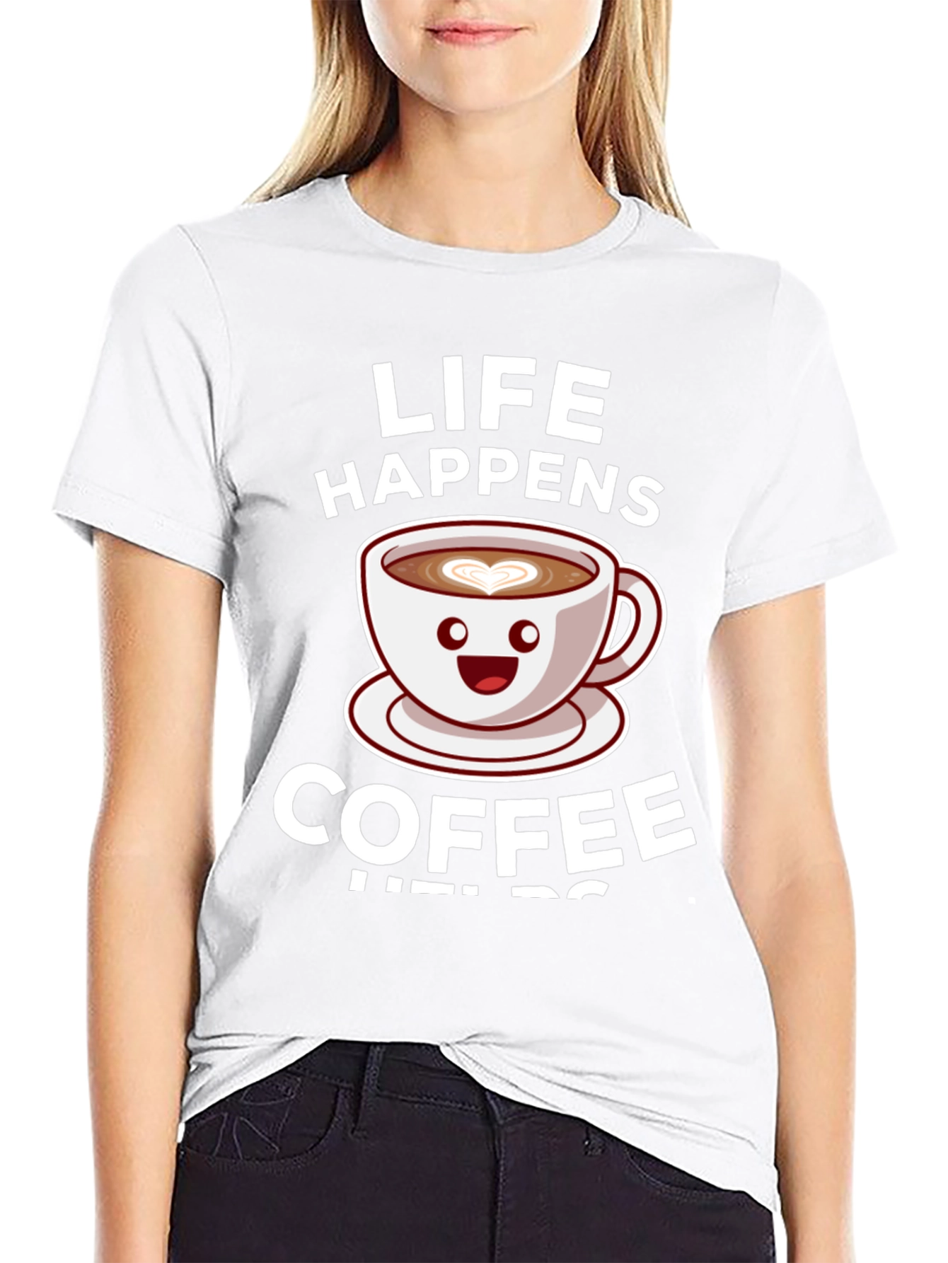 Life Happens Coffee Helps Graphic Tee