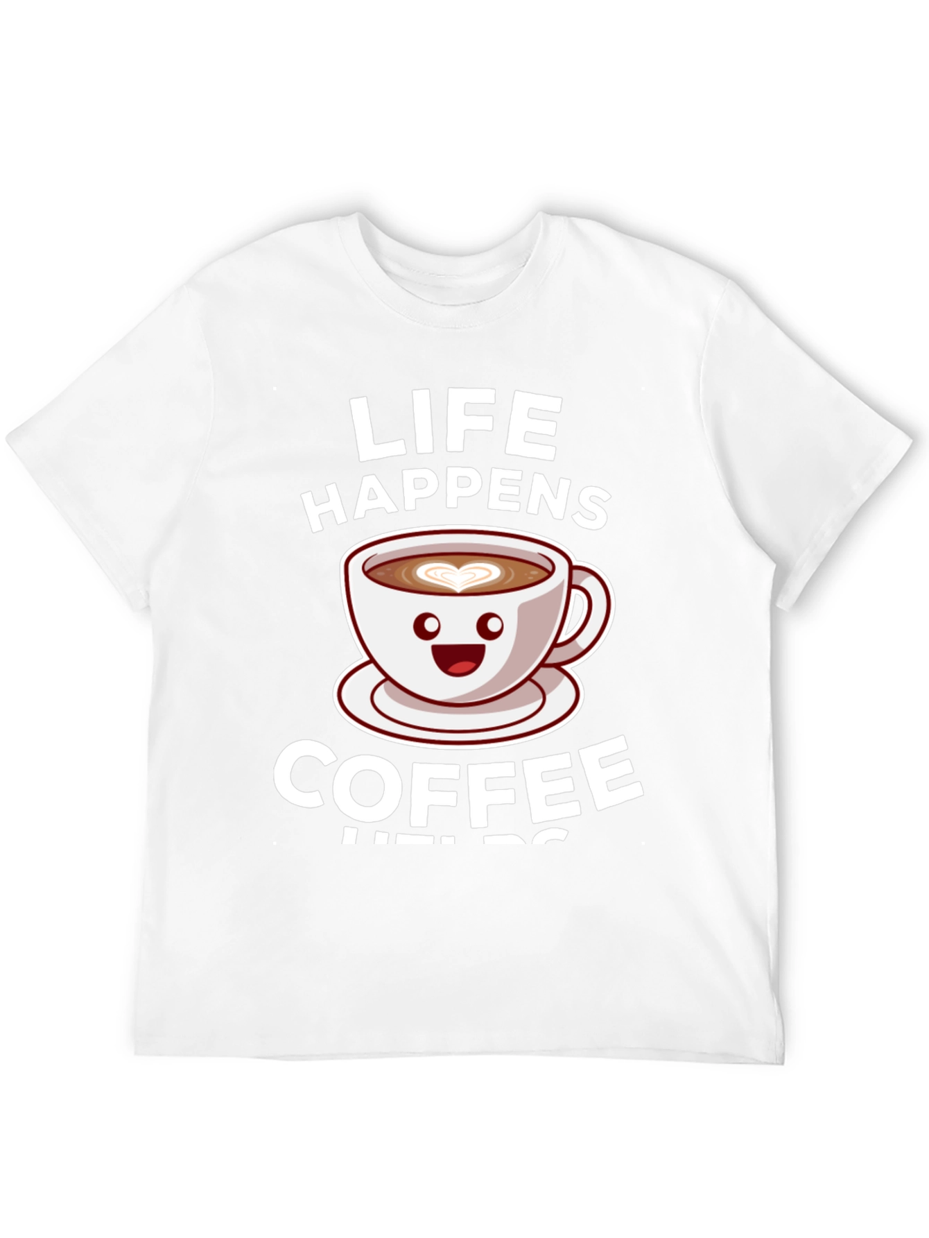 Life Happens Coffee Helps Graphic Tee