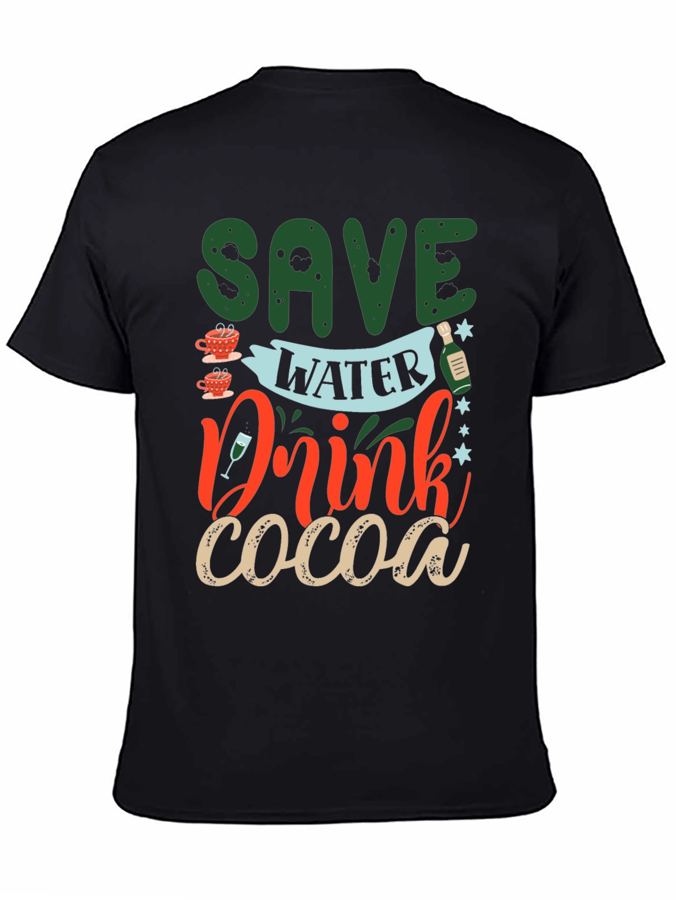 Save Water Drink Cocoa Graphic Tee