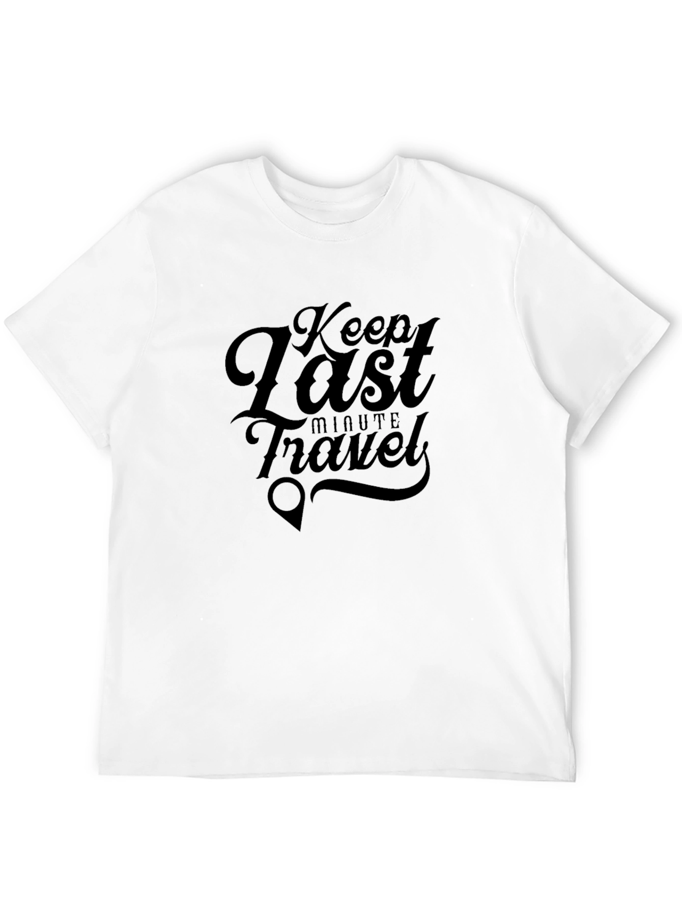 Keep Last Minute Travel Graphic T-Shirt