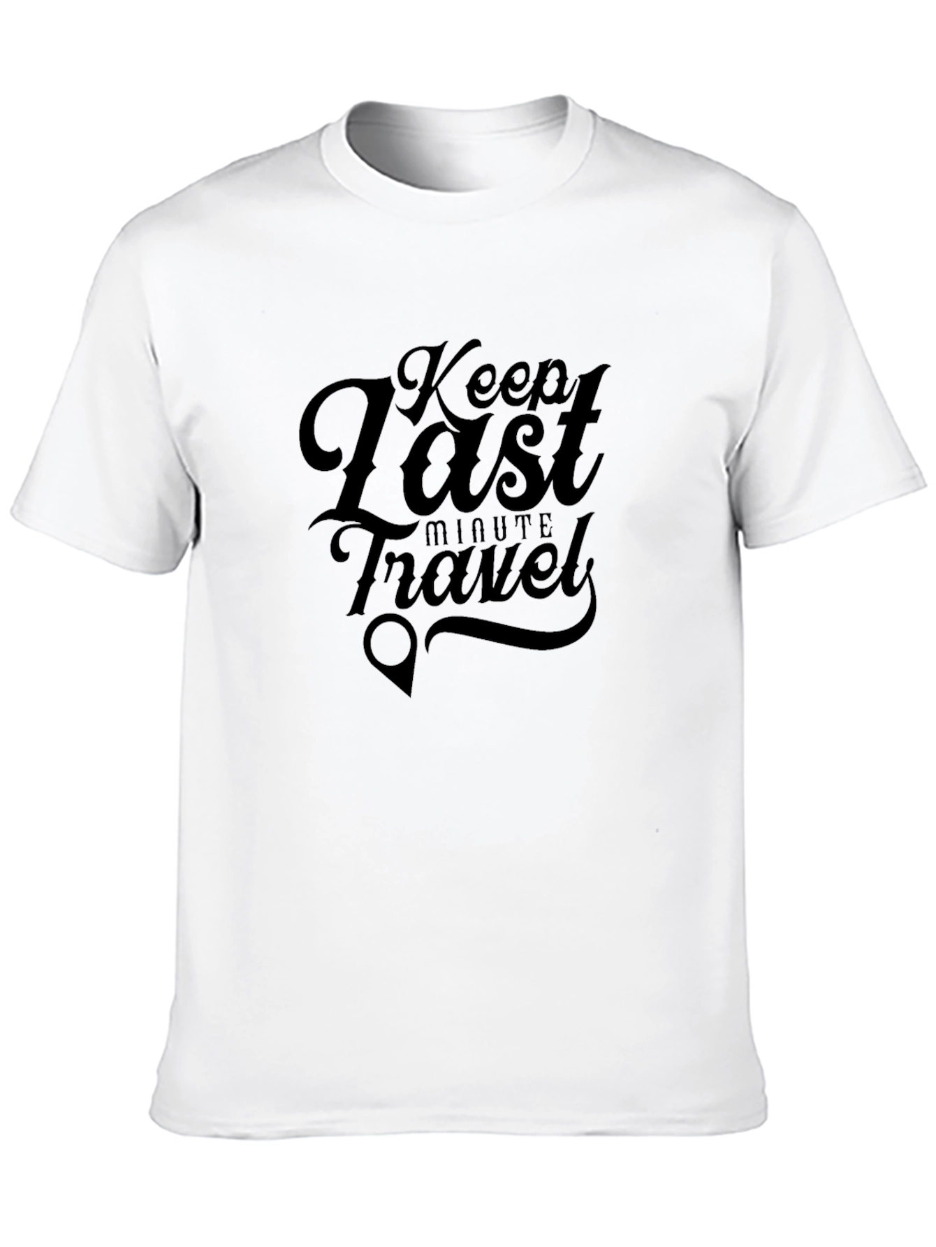 Keep Last Minute Travel Graphic T-Shirt