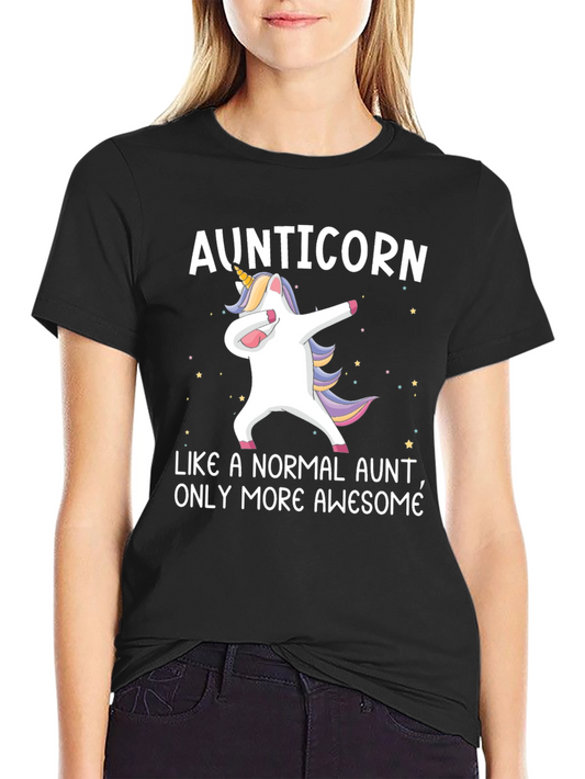 Aunticorn T-Shirt - Like a Normal Aunt Only More Awesome
