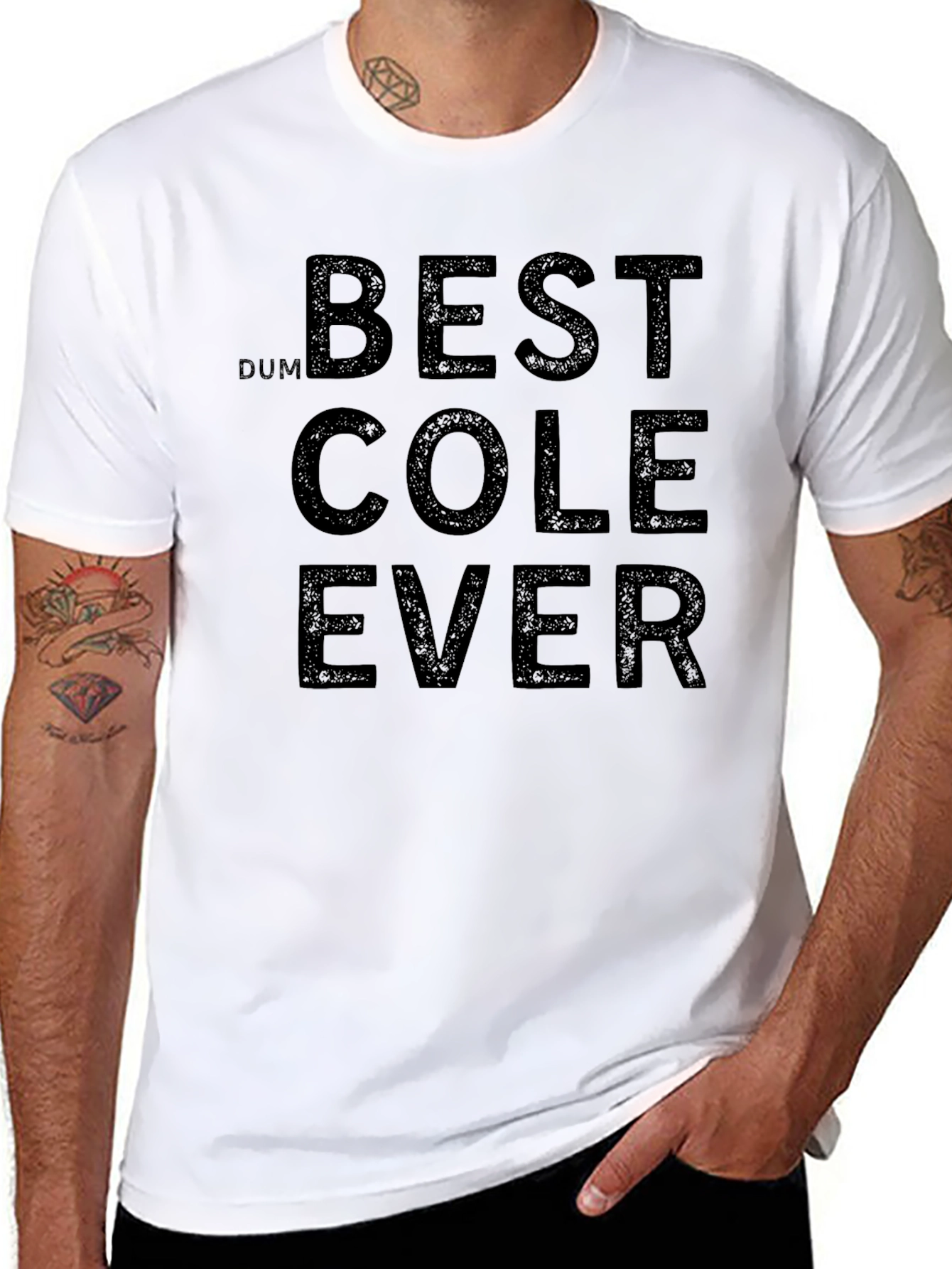 Best Cole Ever Graphic T-Shirt