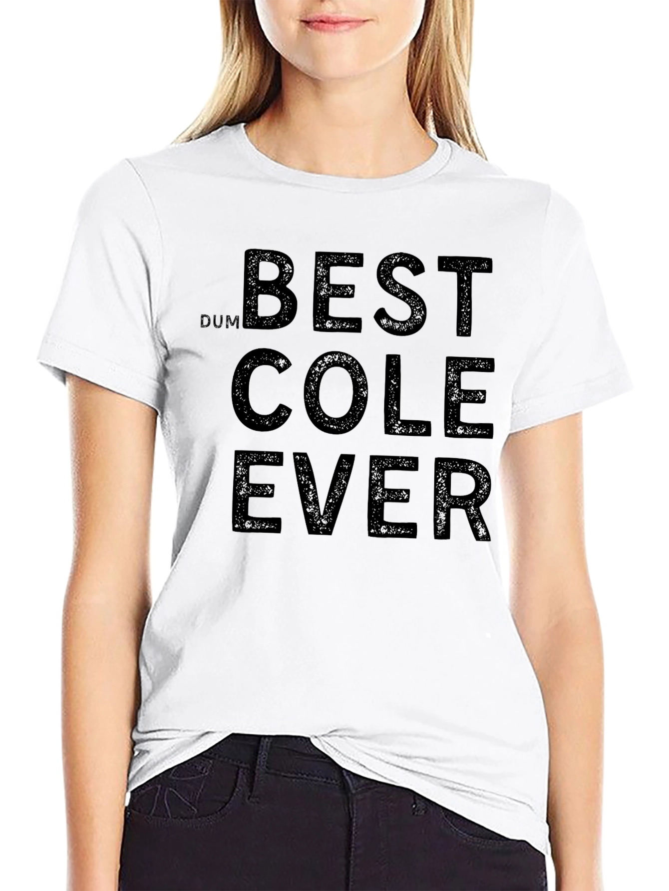 Best Cole Ever Graphic T-Shirt
