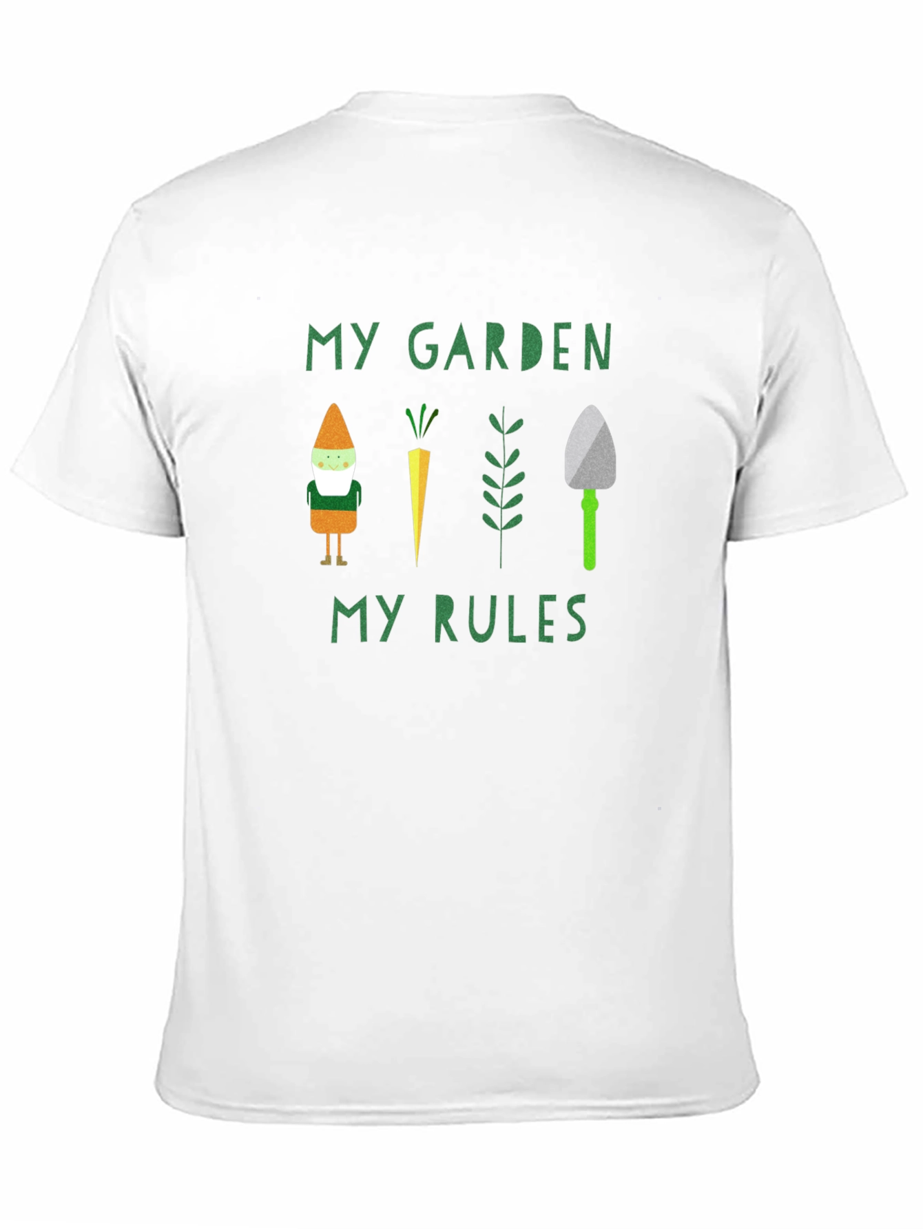 My Garden My Rules T-Shirt - Gardener Tee