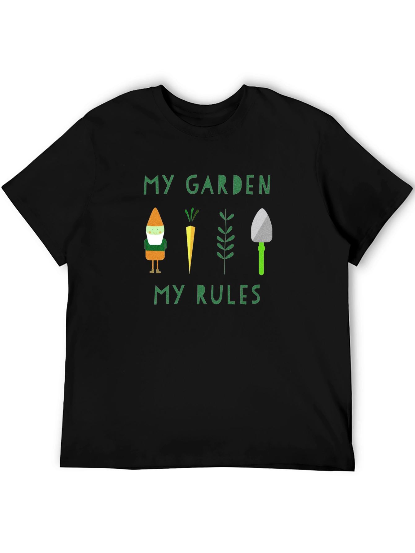 My Garden My Rules T-Shirt - Gardener Tee