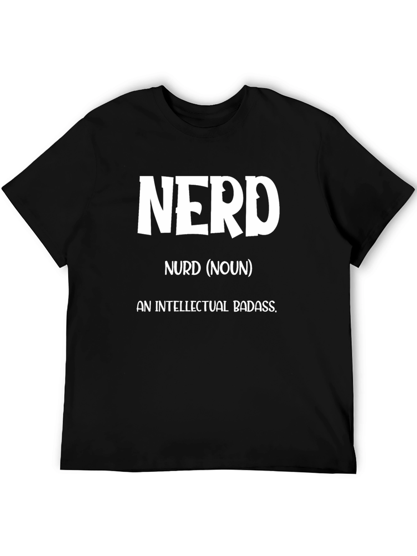 Nerd Definition T-Shirt - Intellectual Badass Tee