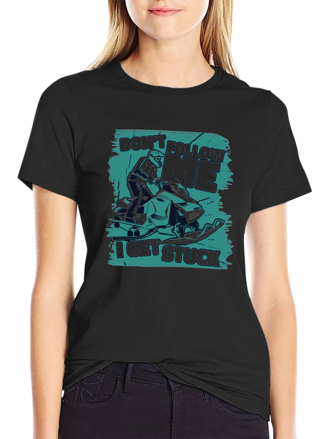 Dont Follow Me I Get Stuck Snowmobile T-Shirt